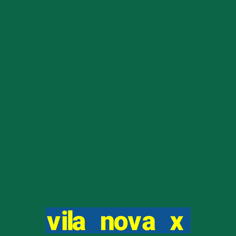 vila nova x paysandu palpites